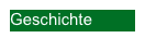 Geschichte